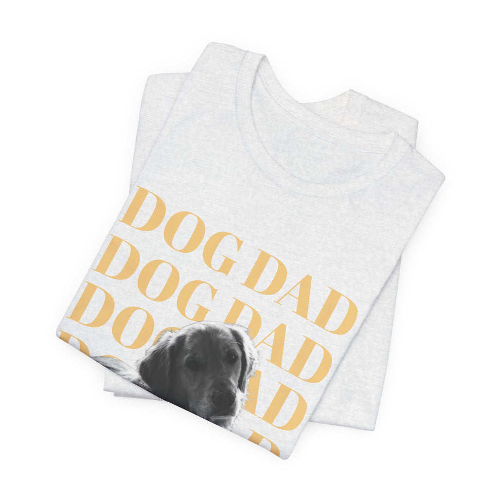 Custom Dog Dad Shirt — Your Dog's Photo + Name