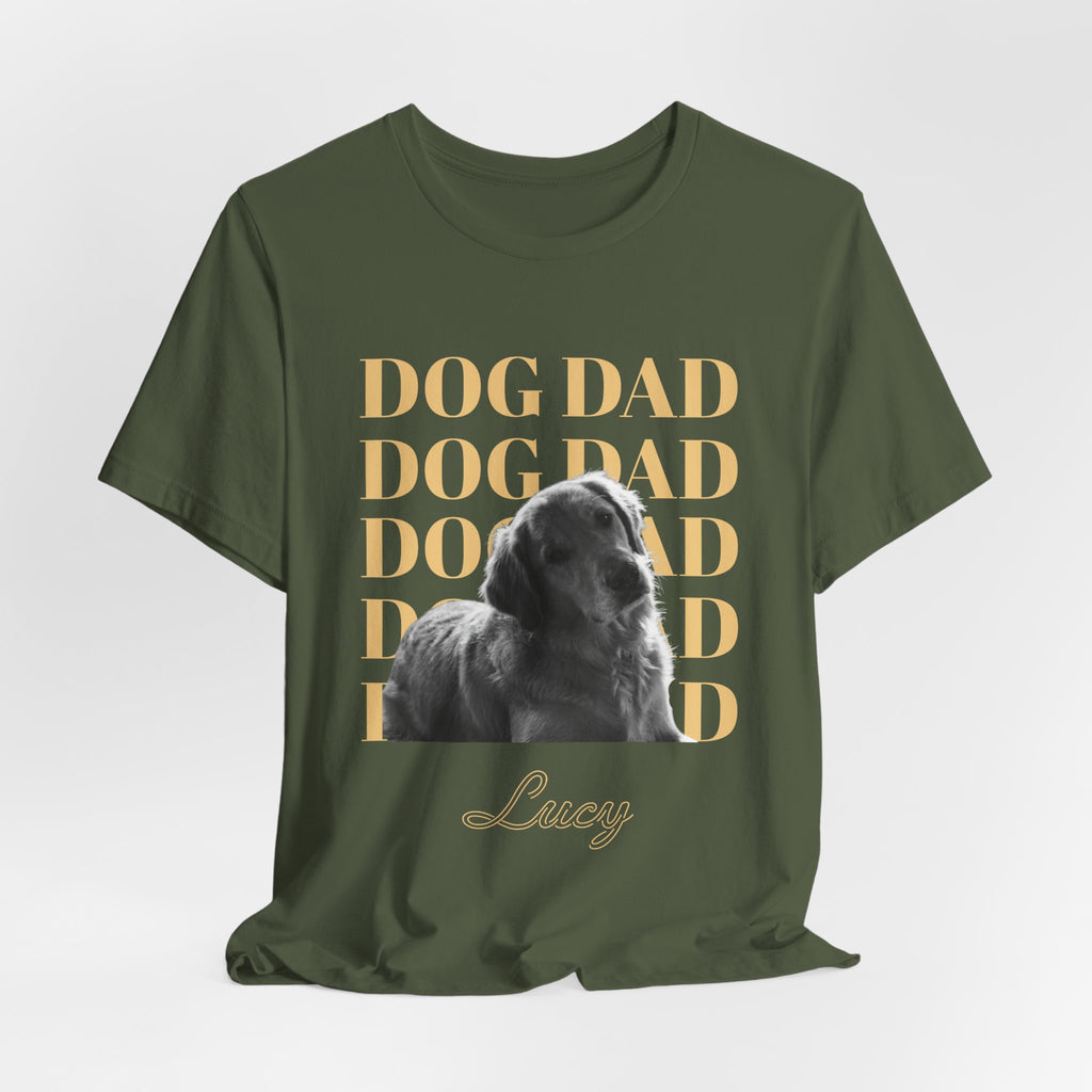 Custom Dog Dad Shirt — Your Dog's Photo + Name