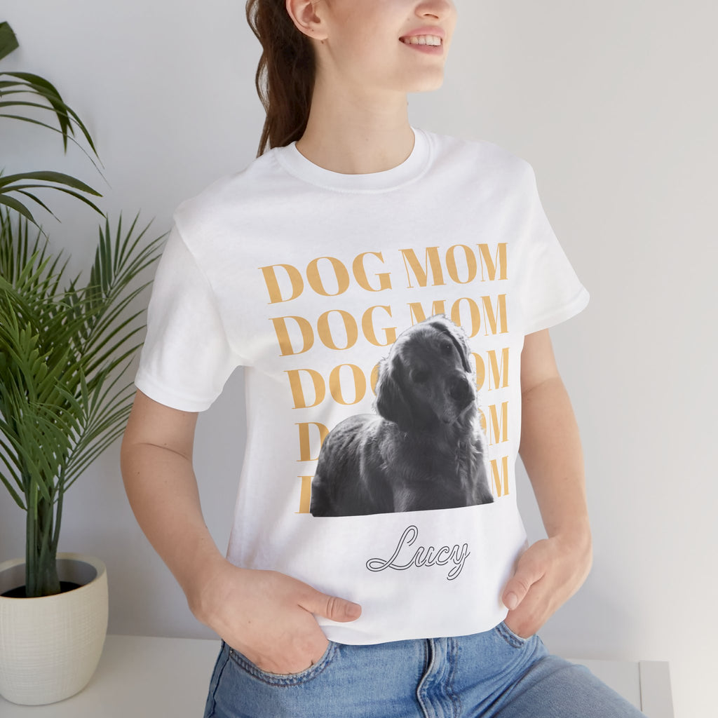 Dog Mom Tee — Personalized Pet Photo T‑Shirt
